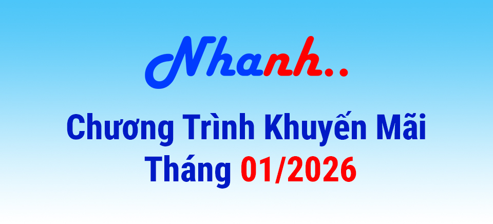 Chương trình Khuyến mãi Tháng 01/2026